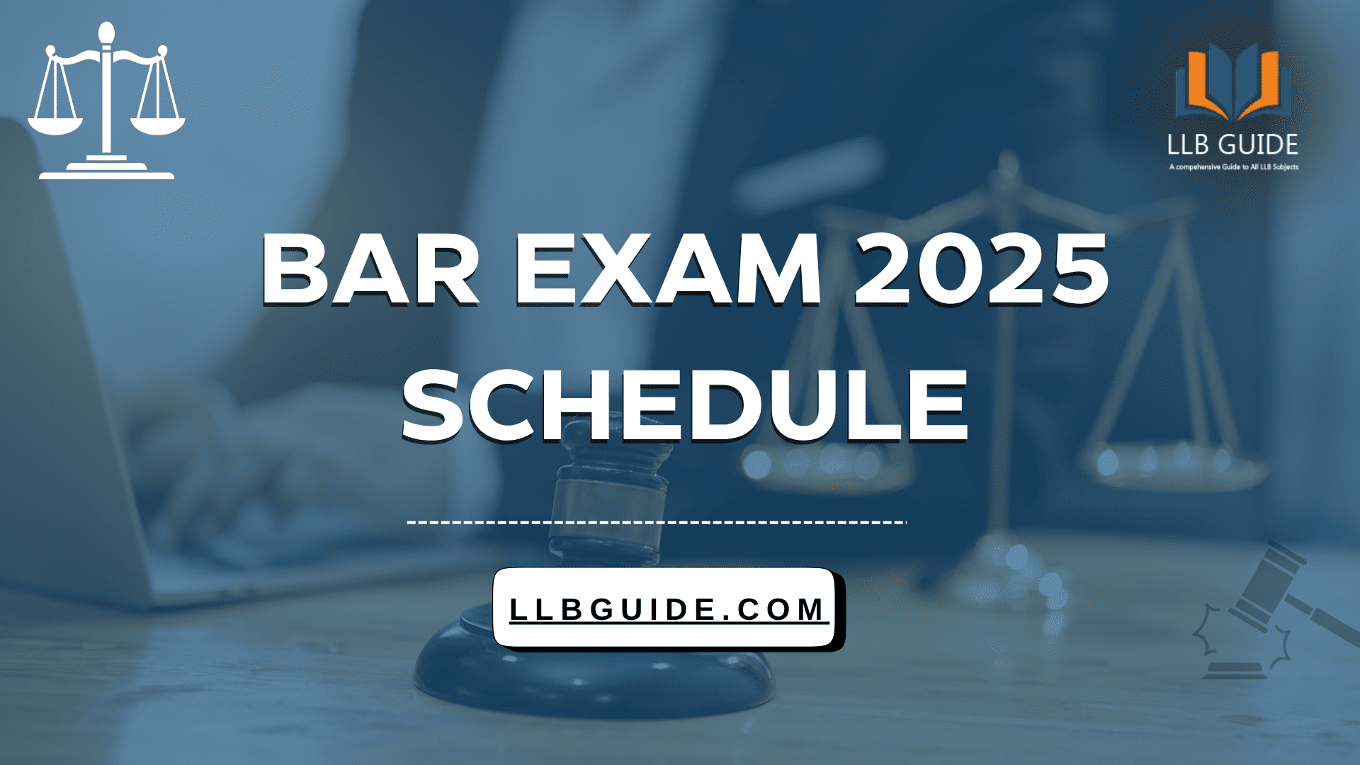 Bar Exam 2025 Schedule